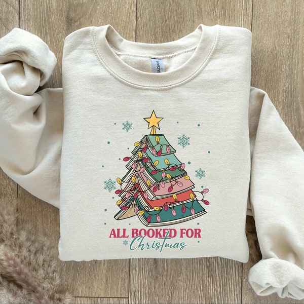 Teacher Sweatshirt, All Booked For Christmas Sweatshirt, Teacher shirts, Teacher Shirt, Christmas Teacher, Teacher Life, Christmas Shirts