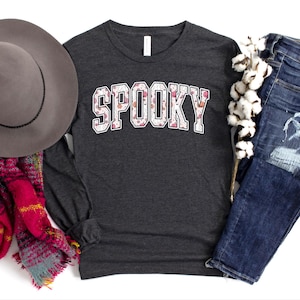 Spooky Long Sleeve, Spooky Halloween Long Sleeve, Halloween Shirt, Cute Halloween Shirt, Fall Long Sleeve Shirt, Cute Halloween Shirt