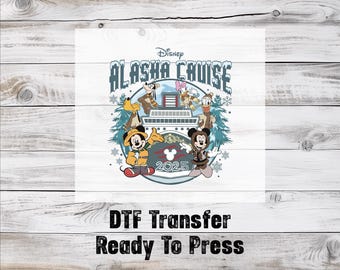 Disney Alaska Cruise DTF Transfer, Disney DTF Transfer, Disney Trip Ready To Press, Matching Disney Cruise Trip DTF, Disney Gang Sheet