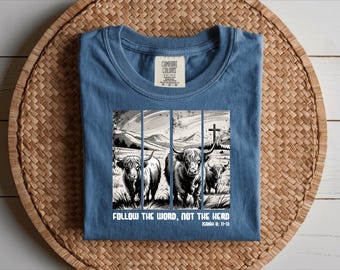 Follow The Word Not The Herd Shirt, Comfort Colors, Bible Verse Shirt, Matching Christian Shirt, Womens Clothing,Catholic Shirt,Gift For All