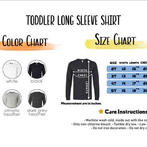 The image is a color chart and size chart for a toddler long sleeve shirt. It includes three different color options and corresponding measurements for the chest size. The chart also provides care instructions for washing and drying the shirt.