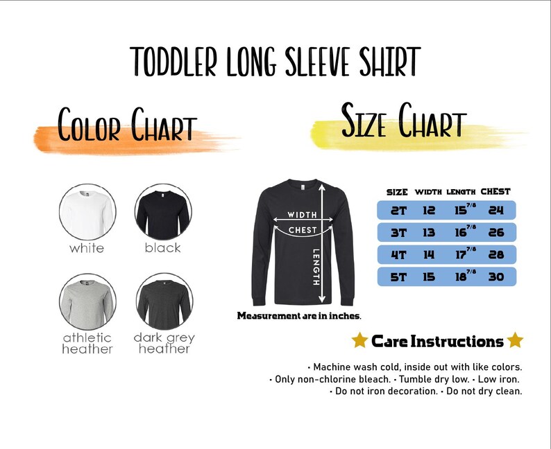 The image is a color chart and size chart for a toddler long sleeve shirt. It includes three different color options and corresponding measurements for the chest size. The chart also provides care instructions for washing and drying the shirt.