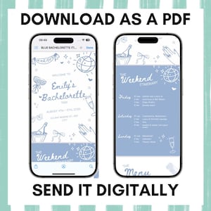 Peut inclure: Deux smartphones affichant un itin&eacute;raire de f&ecirc;te de c&eacute;libataire de couleur bleue. Le premier t&eacute;l&eacute;phone affiche le nom de la mari&eacute;e, les dates du voyage et le lieu. Le second affiche l'itin&eacute;raire du week-end avec les horaires et les activit&eacute;s. Le texte en haut dit "T&Eacute;L&Eacute;CHARGER EN PDF" et "ENVOYER NUM&Eacute;RIQUEMENT".