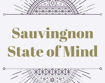 Sauvignon State of Mind - Wine Laptop Stickers by Vinology Designs