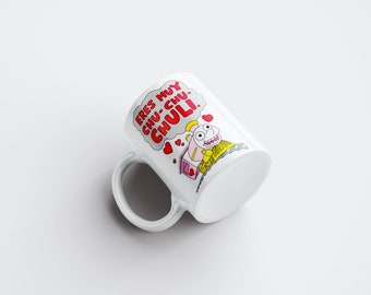 Taza eres chu chu chuuuuli, regalo original para amigos y familia