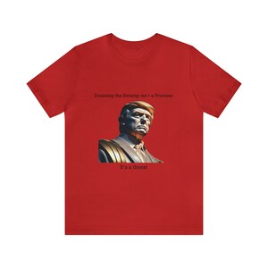 Trump - Drain the Swamp Shirt