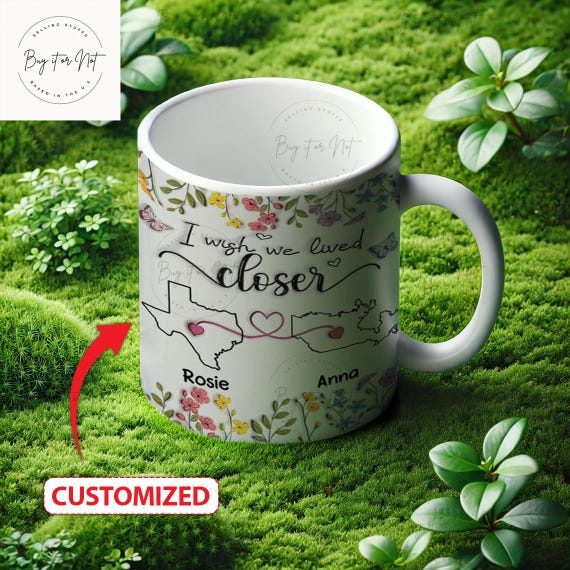 I Wish We Lived Closer Floral Version - Personalized