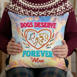 Personalized  Dog Deserve Forever Pillow, Dog Memorial Pillow, Pet Memorial Gift, Custom Loss of Pet Sympathy Gift with Pet&#39;s Picture Pillow