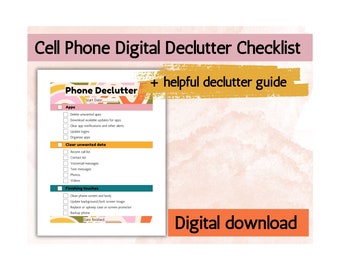 Cell Phone Declutter and Organization Checklist - Streamline Your Digital Life!