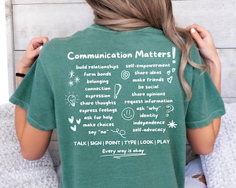 SLP Communication Matters Shirt, SLP Shirt, Speech Therapist Shirt, AAC Shirt, Neurodiversity, Autism, Inclusion, Special Ed, Comfort Colors
