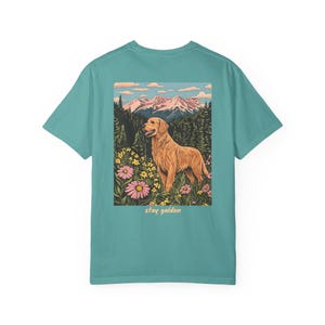 Mantente dorado, camiseta de golden retriever, camiseta de senderismo, camiseta de perro, camiseta para amantes de los perros Seafoam