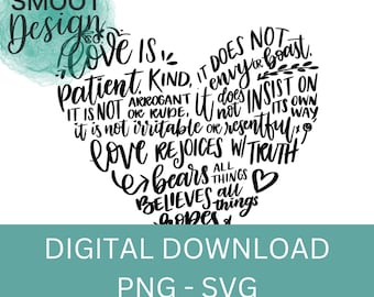 Love is patient - 1 Corinthians 13 Bible verse svg INSTANT DOWNLOAD, scripture art, Christian shirt designs, love svg, wedding verse svg