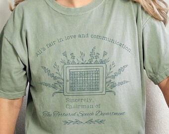All's Fair in Liebe und Kommunikation - T-Shirt mit unterstützter Künstlerin