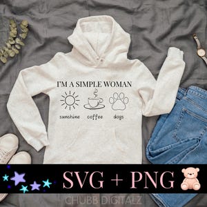 Je suis une femme simple SVG | Téléchargements numériques - svg, png (300 ppp)