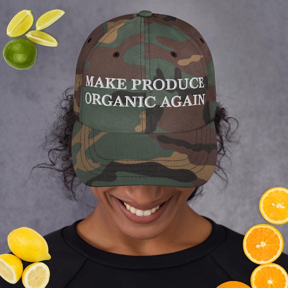 make produce organic again" dad hat