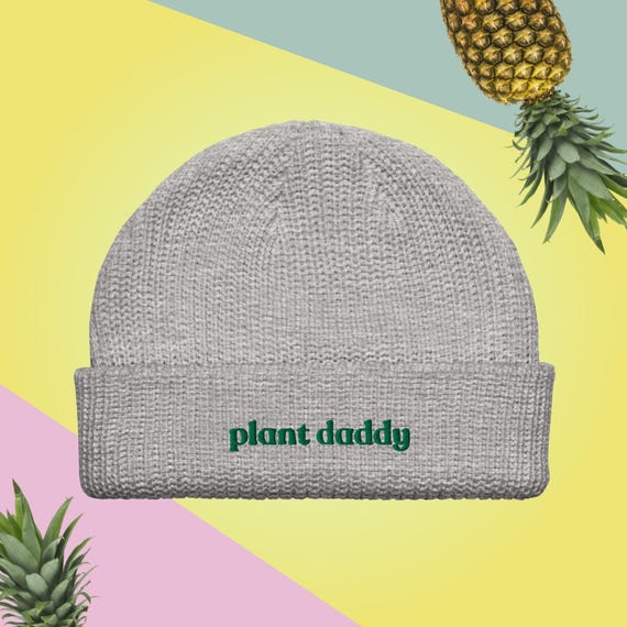 Plant daddy Fisherman beanie