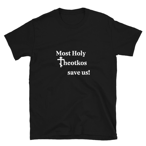 Theotokos save us T-shirt