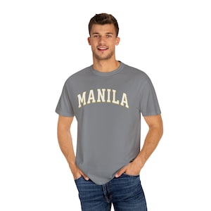 Manila Shirt, Comfort Color Manila Souvenir,Travel to Manila, Gift for Manila Lover, Manila Gift, Manila Souvenir, Manila Shirts