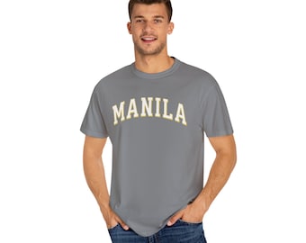 Manila Shirt, Comfort Color Manila Souvenir,Travel to Manila, Gift for Manila Lover, Manila Gift, Manila Souvenir, Manila Shirts