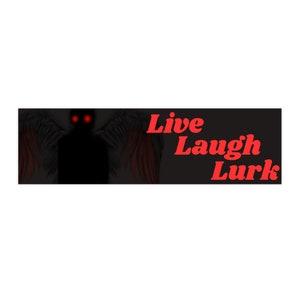 Pegatina para parachoques de Live Laugh Lurk Mothman / Pegatinas divertidas para parachoques /