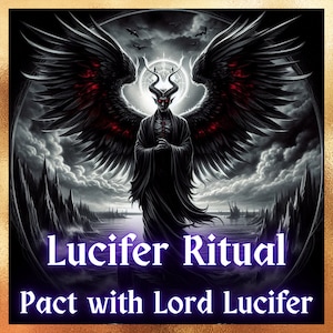 Pact with Lucifer/ Lucifer&#39;s Ritual