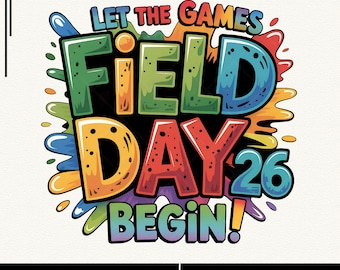 Field Day 2026 Shirt Design, School Games PNG (Digital Download)