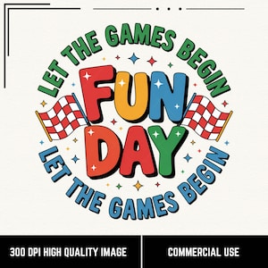 Fun Day PNG, que les jeux commencent chemise PNG, conception colorée de fête d'école, graphique de journée sur le terrain pour enfants, chemise de journée de plaisir enseignant, journée de l'esprit de l'école