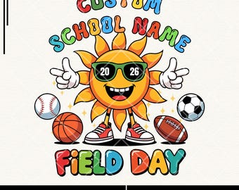 Custom School Field Day PNG: Sun Shirt Design (Digital Download)