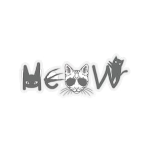 Cat Meow Black Kiss-Cut Stickers - Cat Lover Gift, Cute Kitty Decal, Pet Owner Present, Animal Lover Sticker, Laptop Decal