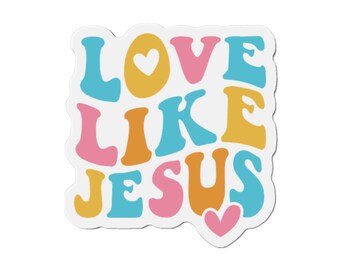 Love Like Jesus Die-Cut Magnets