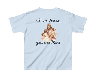 I am Yours , You are Mine  Kids Heavy Cotton™ Tee