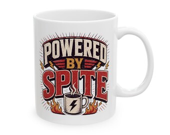 Powered by Spite Ceramic Mug | 11oz 15oz