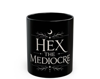 HEX THE MEDIOCRE Black Mug | Witchy Moon Botanical Design
