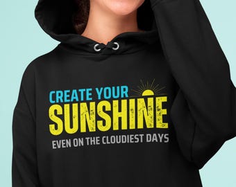 Erstelle deinen Sonnenschein-Hoodie: Motivierendes Schwarzes Baumwoll-Mix-Sweatshirt
