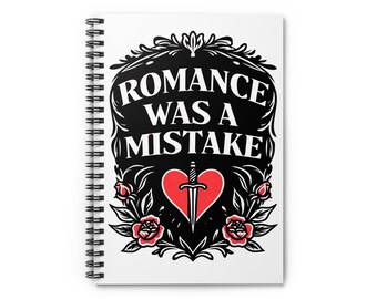Romance Was a Mistake Spiral Notebook | Ruled Journal, Heart & Dagger Design