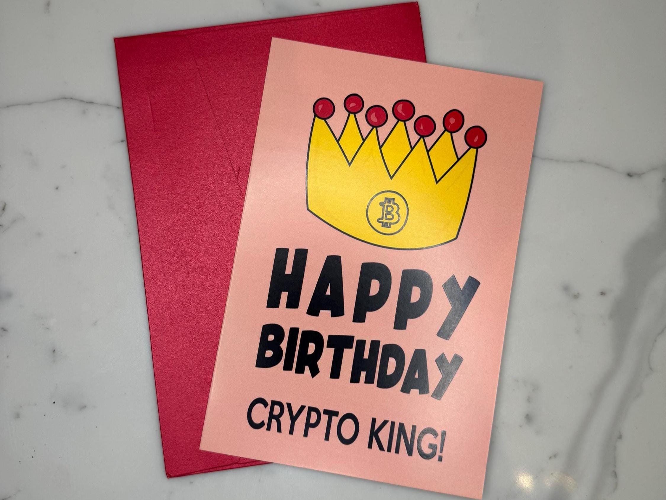 Crypto King Birthday Card | Funny Bitcoin Greeting Card | Blockchain  Enthusiast Gift | Digital Currency Lover - Etsy