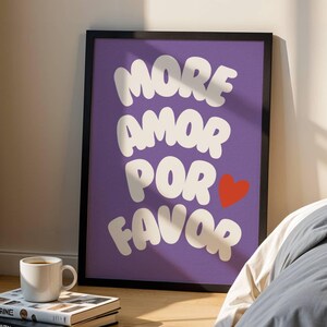 More Amor Por Favor Print: Purple Eclectic Wall Art (Digital Download)