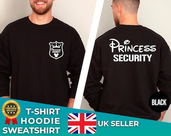 Princess Security T-Shirt, Sweatshirt, Hoodie,  Disney Princess T-shirt, Security Shirt, Vacation Matching, Disney Trip Dad T-shirt