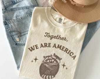 Together We Are America Shirt, Trendy Proud Latinx T-shirt, Cultural Protest Tee, Hispanic Heritage Month Gift, Immigrant Rights Shirts