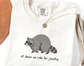 Jimothy the Racoon Shirt, Trendy Seattle Meme T-Shirt, Vintage Round King Top, Cottagecore Animal Apparel, Weirdcore Comfort Colors® Tee