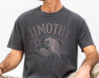 Jimothy the Racoon Shirt, Trendy Seattle Meme T-Shirt, Vintage Round King Top, Cottagecore Animal Apparel, Weirdcore Comfort Colors® Tee