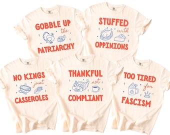 Funny Thanksgiving Couples Shirt, Trendy Political Family Matching Group Tee, Husband Wife T-shirt, Liberal Friendsgiving, Comfort Colors®