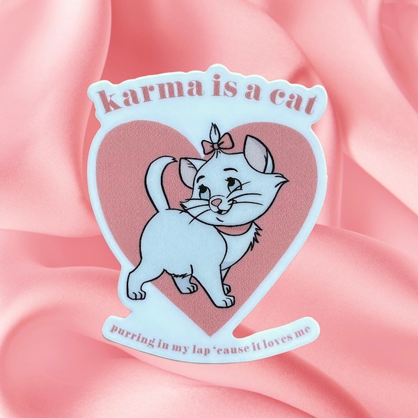 Karma is a Cat Marie Aristocats Taylor Swift Sticker 2" x 1.5" Vinyl Waterproof for Laptops, Water Bottles, Stanley