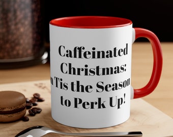 sleighin Christmas mug-sleighin all day-unique cocoa mug- cool cocoa mug-neat cocoa mug- witty cocoa mug-novelty cocoa mug-espresso mug