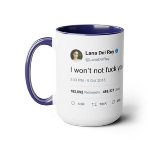 Lana Del Rey Iconic Tweet Two-Tone Coffee Mug (15oz) image 2