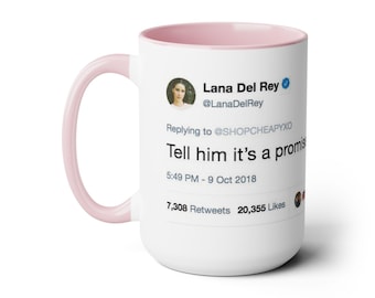 Lana Del Rey Iconic Tweet Coffee Mug - 15oz Two-Tone Mug