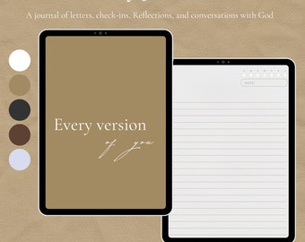 Every version of you: A digital journal of Letters, Check-ins, Reflections, and letters to God, Aesthetic Christian Journal, Daily journal