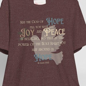 Vintage inspired dove Christian Bible verse tee, Religious shirt, Romans 15:13, Hope Joy Peace,baptism Gift,Confirmation gift,Communion gift