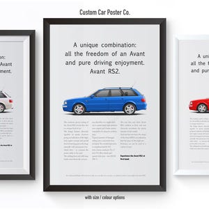 May include: Three framed posters featuring a car in white, blue, and red. Each poster has the text "A unique combination: all the freedom of an Avant and pure driving enjoyment. Avant RS2."