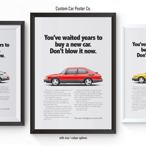 Saab 900 Coupe Vintage Wall Art - Don&#39;t Blow It - Print Ad Poster - Multi-Colour